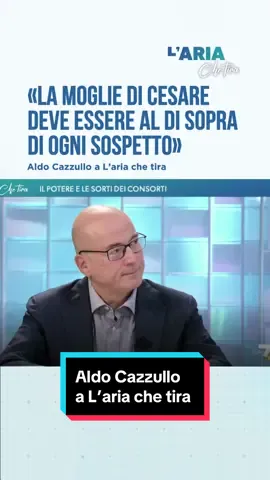 “La moglie di Cesare deve essere al di sopra di ogni sospetto”.  Aldo Cazzullo commenta il caso Giambruno a L'Aria che Tira.  #ariachetira #aldocazzullo #davidparenzo 