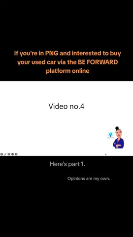 Here's part1 on how to create, set up and use the BE FORWARD platform. Am sharing my own experience here for those interested. #buying #cars #online #png #pngtiktok🇵🇬🇵🇬 