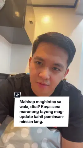 Mahirap maghintay sa wala, dba? Kaya sana marunong tayong mag-update kahit paminsan-minsan lang. #fyp #iwog #IwogDaddies #update #couple #lgbt #lgbtq #viral #trend  