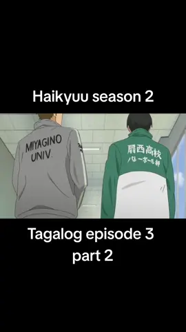 Haikyuu season 2 episode 3 part 2 tagalog dubbed #haikyuu #tagalog #sport #sports #volleyball @Øwenplays✓ 