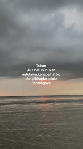 Apakah aku terlalu dalam mencintainya? Sampai aku sesusah ini untuk melupakannya#katakata #katakatastorywa_ #oktobersad #foryou #fyp #fypシ゚viral #sanset 