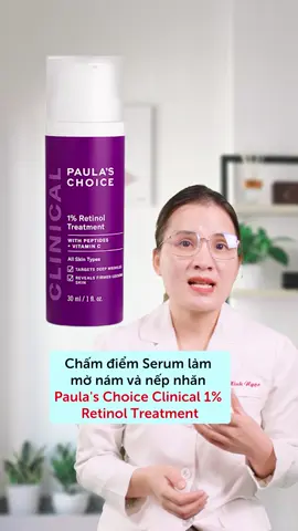 Chấm điểm Serum làm mờ nám và nếp nhăn Paula's Choice Clinical 1% Retinol Treatment #paulachoice #retinol #skincare #duongda #dieutri #dalieu #bsngocdalieu #aemi #LearnOnTikTok #BeautyTok