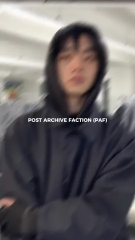 POST ARCHIVE FACTION (PAF)  #postarchivefaction #paf #fashion #fyp 