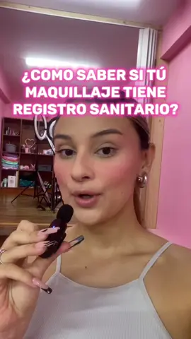 IMPORTANTE cuidar tu piel con productos que tengan registro sanitario, nuestra piel es nuestra responsabilidad 💗 Asegúrate de comprar maquillaje con registros💗 #maquillajereal #registrosanitario #cuidadopiel #skincare 