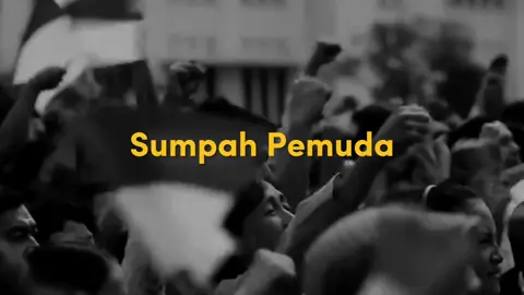 Ikrar Sumpah Pemuda  #sumpahpemuda #harisumpahpemuda #28oktober #fypシ 