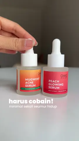 cungg yang udah cobain OMG serum 😁☝️ #OMGSkincare #SerumTanpaTapi #OMGNeverFade 