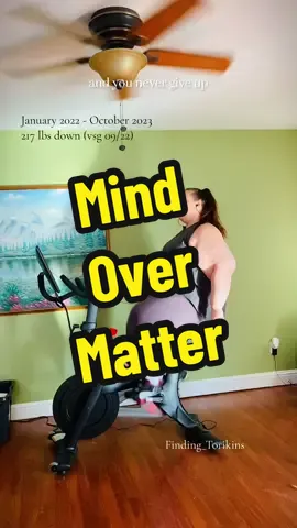 #CapCut mind over matter. #fyp #weightloss #pelotonbike #peloton #plussizepeloton #bariatricsurgery #weightlosstransformation #vsgbeforeandafter #beforeandafter #weightlossjouney 