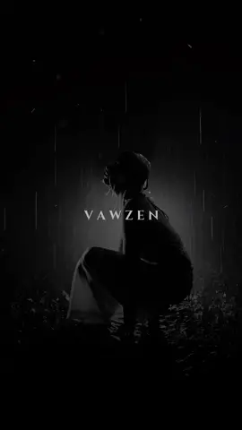 #vawzen 