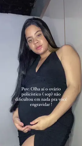 Não foi fácil mas com muita fé e determinação eu venci a sop! #ovariopoliquistico #sop #tentante #tentantecomsop #gravidez 