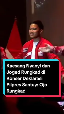 Pecah banget, itulah yang digambarkan Partai Solidaritas Indonesia (PSI) saat membawakan lagu Rungkad dalam acara deklarasi dukungan PSI ke pasangan Prabowo Subianto dan Gibran Rakabuming Raka. Dalam kesempatan tersebut, bahkan Kaesang sempat berjoget bersama para penyanyi diatas panggung.  #kuyou #dariKUuntukYOU #PilpresSantuy #Kaesang #PSI  #infoupdate #infoseleb #likeforlikes #viral #trending #fyp #pastifyp #tiktoktainment 