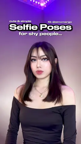 Cute selfie poses for shy people💘 *save for later* (IG:@simxmargo) #selfieposes #poseideas #poses #howtopose #fyp #foryou #fypシ #viral #photoideas #blowthisup @TikTok #selfie 