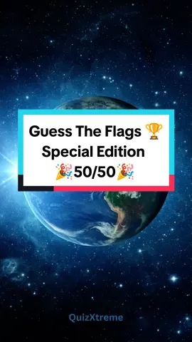 Guess The Flags - Can you get 50/50? #guesstheflag #guesstheflags #geographyquiz #geography #quiz #challenge #flags #flag #xtreme #fyp #foryou #foryoupage #viraltiktok #generalknowledge 