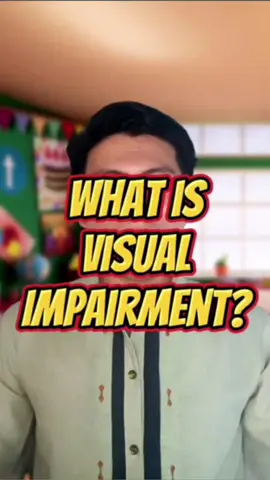 Episode 17: Visual Impairment  #LearnOnTikTok #tiktokskwela  #SpecialEducation #InclusiveEducation #visualimpairment  #visualimpairmentawareness   #SpecialNeeds #SLI   #InclusionMatters #EducationForAll #SupportingDiversity #TeacherLife #EducationMatters #SpecialEducationTeacher #TeachingSpecialNeeds #EarlyIntervention #EducationalContentCreator #inclusion #educreator #specialneedseducation #SNED #fyp #inclusion #SirVan 
