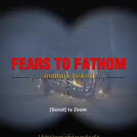 Fears to Fathom - Ironbark Lookout// #capcut #fearstofathom #fearstofathomironbarklookout #game #horrorgame #horror #terror #jogodeterror #viral #edit #fy #foryou #fy #fypシ #fyp #fearstofathomcarsonhouse 