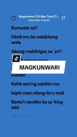 Magkunwari by: December  Avenue #songlyrics #spotify #fypviral 