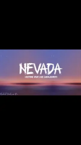 Nevada 🎶 #music #vicetone #cozizuehlsdorff #nevada #lyrics 