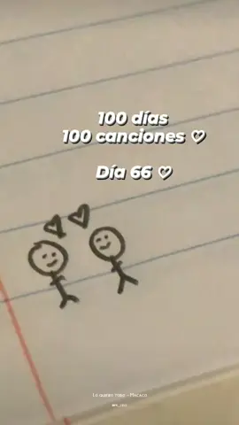 100 días, 100 canciones. Día 66 ♡ 🎵: Lo quiero todo - Macaco #parati #paratu #100dias #100canciones #music #loquierotodo #todocontigo #music #dia66
