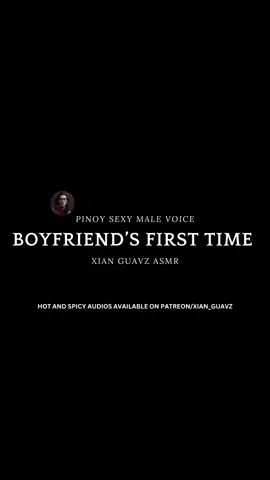 BOYFRIEND'S FIRST TIME PART 2 #XIANGUAVZASMR  #EROSAUDIOS  #boyfriendasmr  #NSFWAUDIO  Full, spicy, and NSFW videos are only available on Patreon. Here's my Patreon: https://zurl.co/mxjZ Social Media Accounts: Beacons: https://zurl.co/qzoe