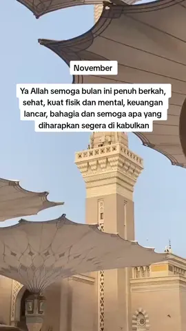 Bagian 2  November Full kabar baik ❤ #makka #madina #makkamadina #november #novemberbahagia #novemberfullsenyum #qoute #qoutesoftheday #vidio #fyp #fypシ 