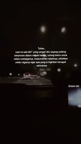Tuhan jagalah selalu ia yang sangat aku sayangi #jagalahdia #lakilakiterbaikku #fyp #fypシ #foryou #doauntukkamu 