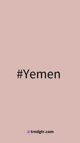 #Yemen #trndgtr.com #fyp #Yemen