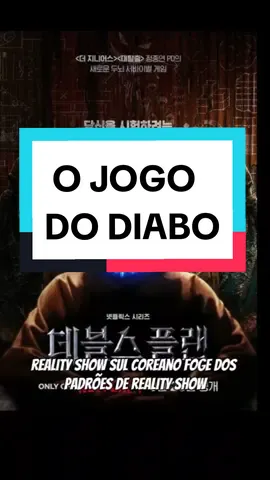 O Jogo do Diabo #netflix #serie #reality #game #humor #dicas #foryou 
