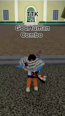 #TTK #truetriplekatana #godhuman #Roblox #combo #fyp #robloxfyp #bloxfruits 