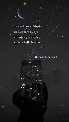 #bellanoche✨#bendecidodespertar 