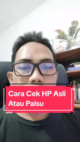 Cara Cek HP Asli Atau Palsu #tutorial #tipsdantrik 