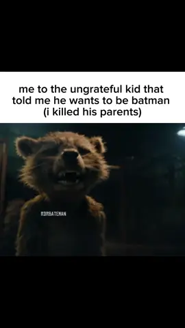 this is what u wanted #rdrbatemanv2 #meme #memes #batman #thebatman #gardiansofthegalaxy #gardiansofthegalaxyvol3 #rocketraccoon 