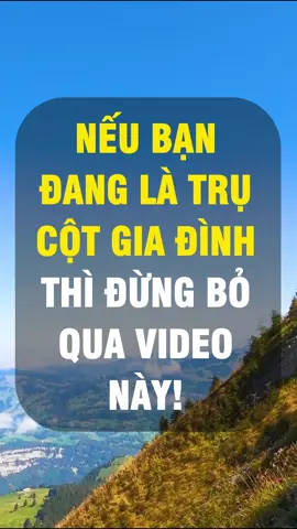 Nếu bạn đang là trụ cột gia đình thì đừng bỏ qua video này! #baihoccuocsong #LearnOnTikTok #Xuhuong #HappyMindBooks #chamngonsong #songtichcuc 