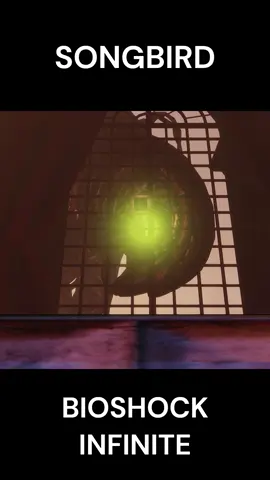 Songbird (BIOSHOCK INFINITE) #bioshockinfinite #gaming #videogames #bioshock #bioshock3 