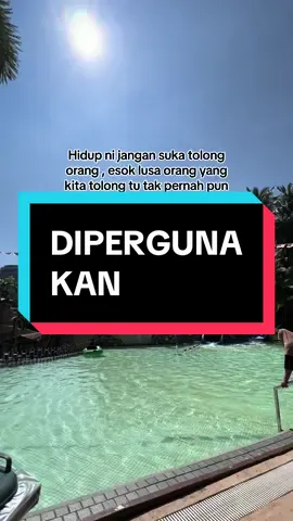 Kadang ada betul nya.kita asyik tolong org yg sama tapi orang tu tak pernah sekali pun tolong kita . Kadang2 rasa dipergunakan right ? 
