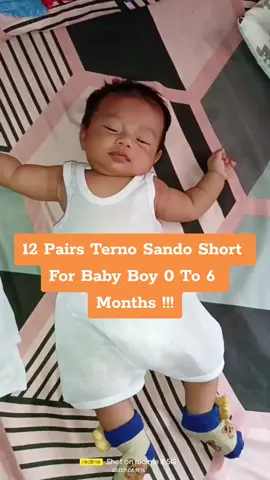 #12PairsTernoSandoShortForBabyBoy0To6Months #batangueña #Carmelamoralesalindog #sannicolasbatangas 