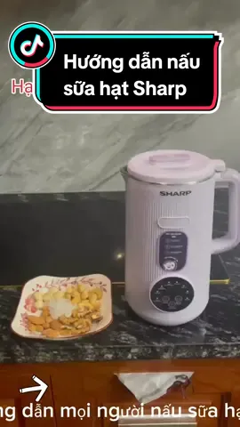Máy Làm Sữa Hạt Mini Sharp #maylamsuahat #tiktokawardsvn2023❤❤❤ #suahatsharp #suahatmini #nppbophuong 