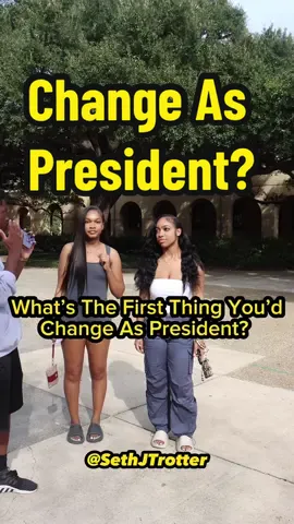 What’s the first thing you’d change as president? #trivia #college #interview 