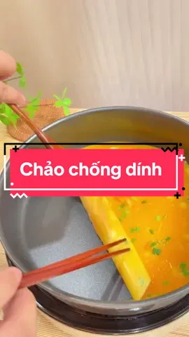 Chảo này rẻ mà tốt thật đấy 😛 #goldsun #chaochongdinh #chaochongdinhgoldsun #chaogoldsun #chao #chaoinox 