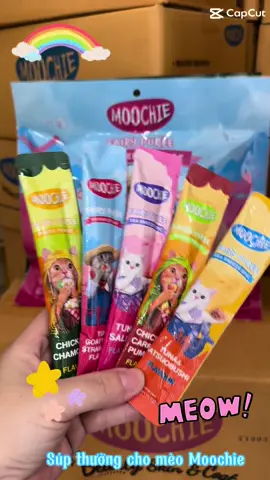 Súp thưởng cho mèo Moochie, 5 vị thơm ngon hấp dẫn 😍😍 #doanchothucung #moochietosayiloveyou #supthuongchomeo #moochie 