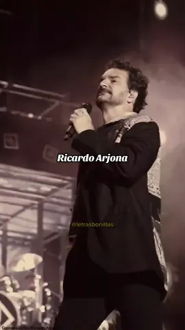 Ricardo Arjona #ricardoarjona #amor #Love #letrasboniitas #romanticas #music #ricardoarjonafans #arjona #grandesexitos 