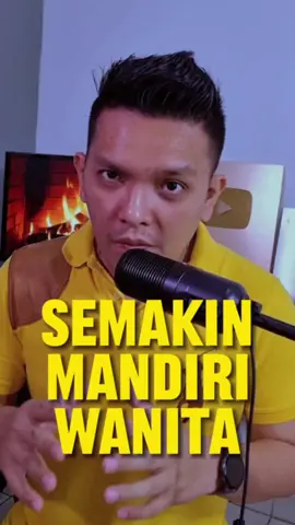 Ketika wanita sudah mandiri #tanyarifandy #katakatahariini #tipscinta 