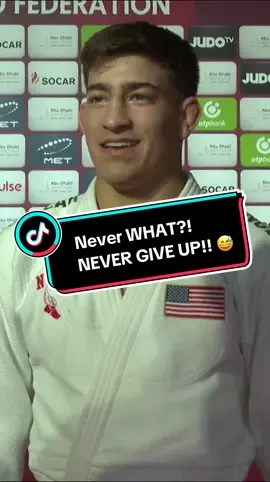 Never back down, never WHAT?! NEVER GIVE UP!! 😅☝🏼 #JudoTV #IamJudoTV #Judo 