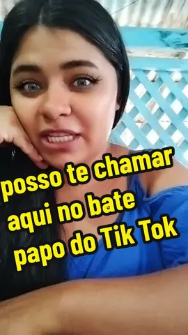 posso te chamar aqui no bate papo do Tik Tok #batipapo 