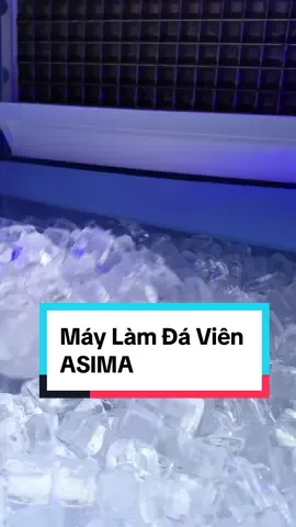 Máy làm đá ASIMA - giải pháp tối ưu cho quán cafe, trà sữa, nhà hàng, quán ăn #maylamdavien #maylamda #maylamdaasima 