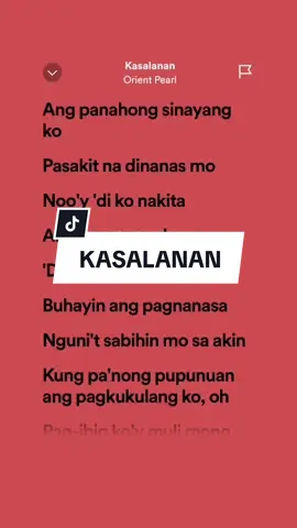 Kasalanan🎶by:Orient Pearl #songlyrics #spotify #fypviral 