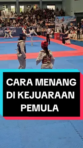 Cara Menang Mudah di Kejuaraan Pemula #Taekwondogirl #taekwondo #fyp #taekwondokick #balchagi 