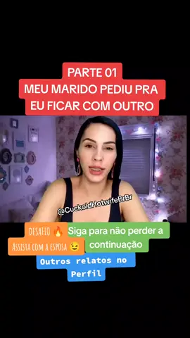 Meu marido pediu para eu ficar com outro homem  🤘🤘 #corninho #esposa #relacionanento #liberal #casal 