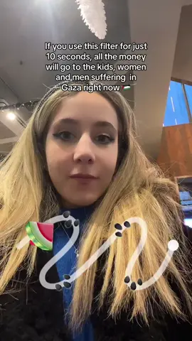 Please use this filter ❤️ it’s the least we can do 