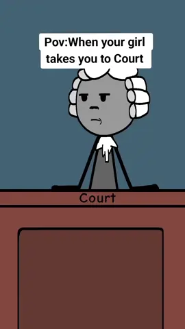 When your girl takes you to Court #fyp #foryou #comedy #usa_tiktok #court #judge #funny #relatablecontent #xyzabc #viral 