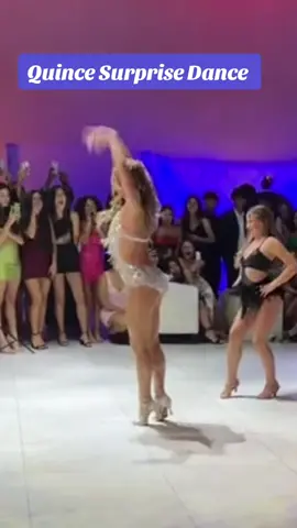 Surprise Dance Quinceanera #quince #quinceañera #reception #surprisedance #letsgetloud 