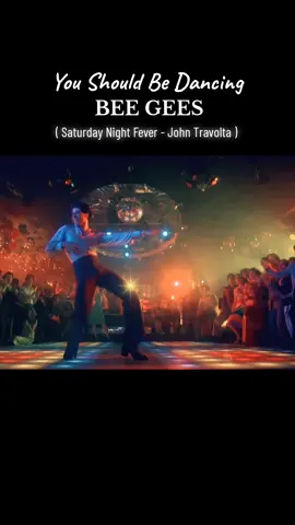 #youshouldbedancing #beegees #johntravolta #saturdaynightfever 